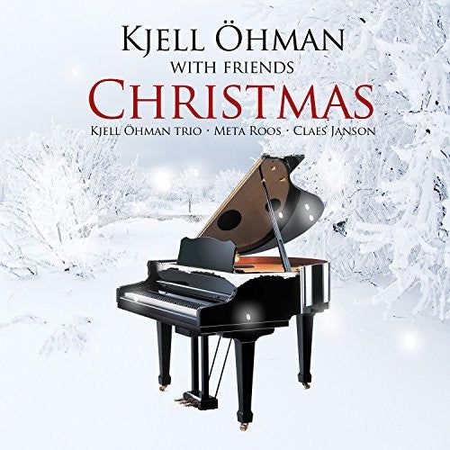 Ohman,kjell / Roos,meta / Janson,claes - Kjell Oehman With Friends - Christmas - Music CD