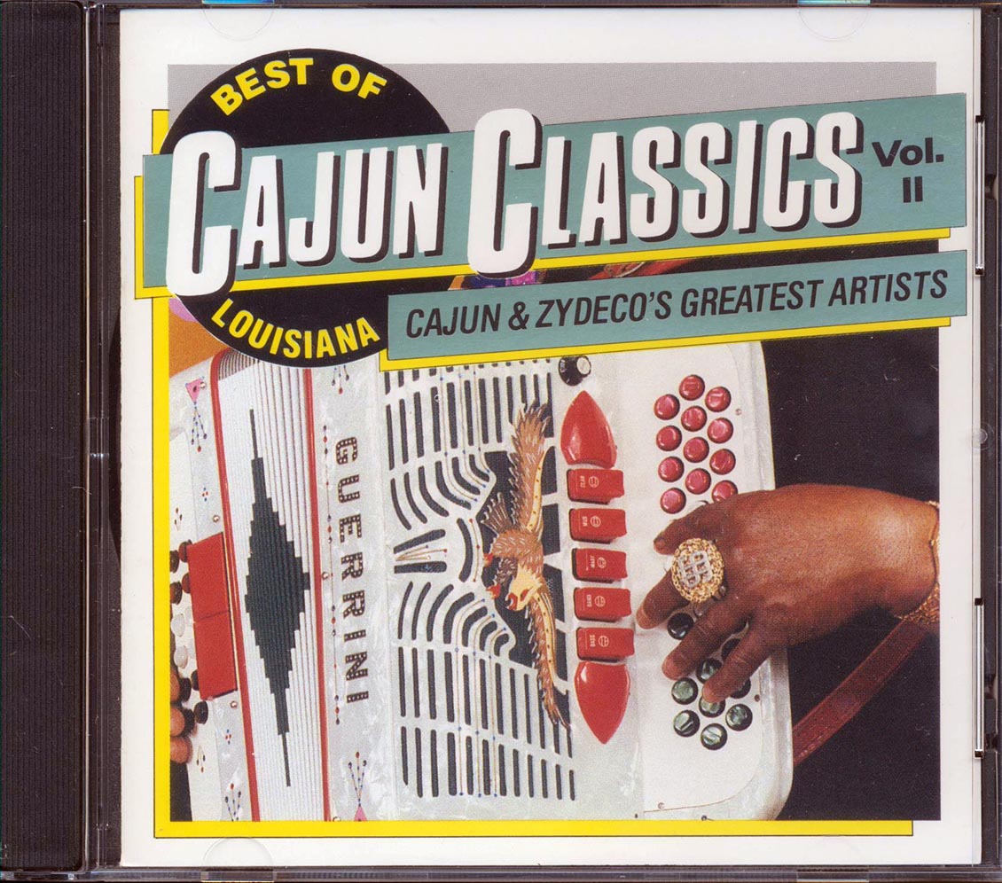 Boozoo Chavis, Clifton Chenier, Rockin Sidney, Etc. - Best Of Louisiana Cajun Classics Volume 2 (marked/ltd stock) Music CD