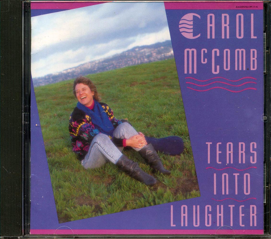 Carol McComb  - Tears Into Laughter Music CD