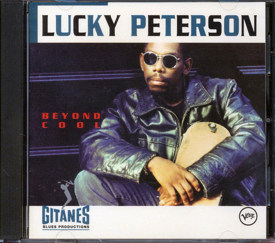 Lucky Peterson  - Beyond Cool Music CD