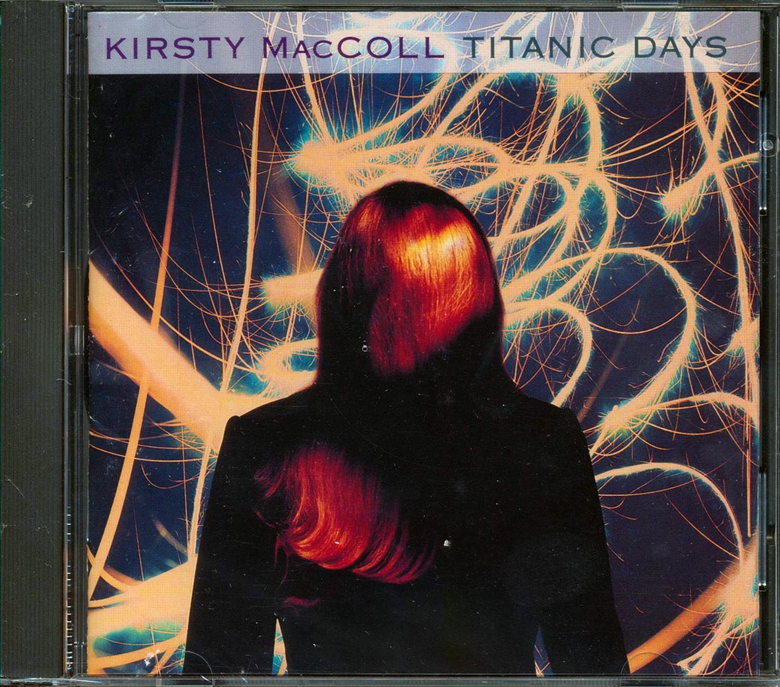 Kirsty MacColl - Titanic Days Music CD