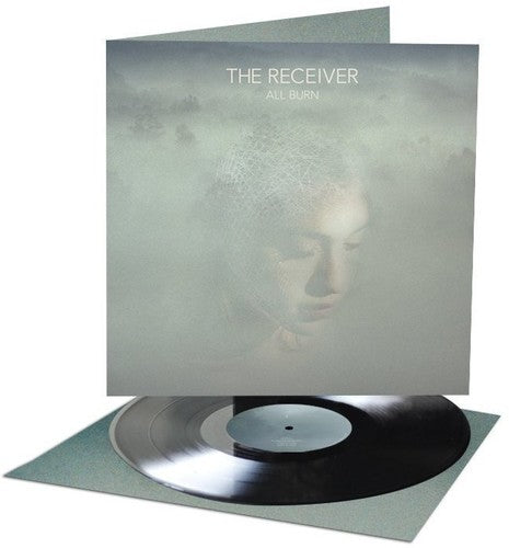 Receiver - All Burn Vinyl Record