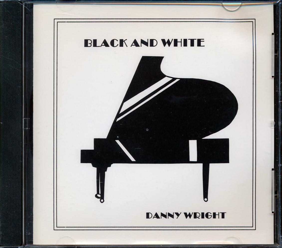 Danny Wright - Black And White Music CD