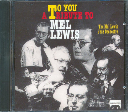 The Mel Lewis Jazz Orchestra - To You: A Tribute To Mel Lewis (marked/ltd stock) Music CD