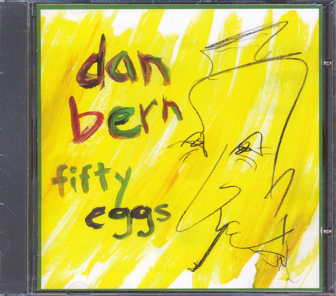 Dan Bern - Fifty Eggs Music CD