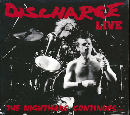 Discharge - The Nightmare Continues: Live Music CD