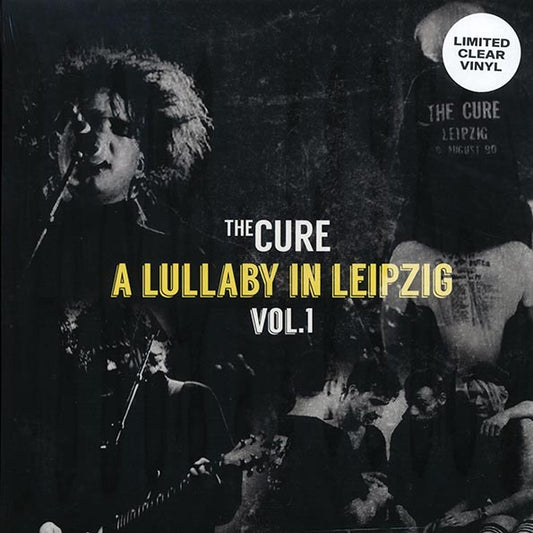 The Cure A Lullaby In Leipzig Volume 1 Vinyl Record