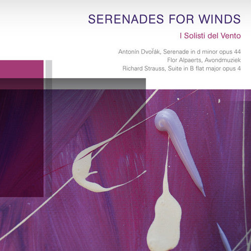the album cover for Dvorak / I Solisti Del Vento - Serenades For Winds [Digipak]