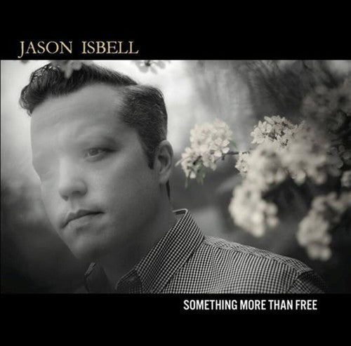 Jason Isbell - Something More Than Free [2LP] Vinyl Record