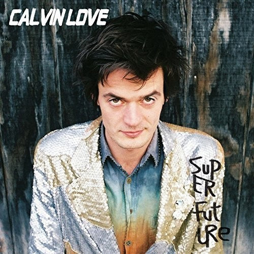 Love,calvin - Super Future - Vinyl Record