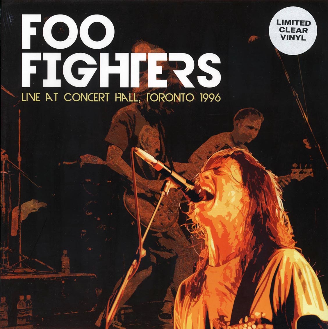 Foo Fighters Live At Concert Hall, Toronto 1996 clear Vinyl Record