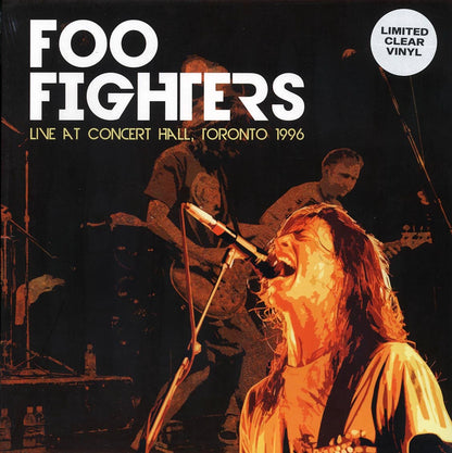 Foo Fighters Live At Concert Hall, Toronto 1996 clear Vinyl Record