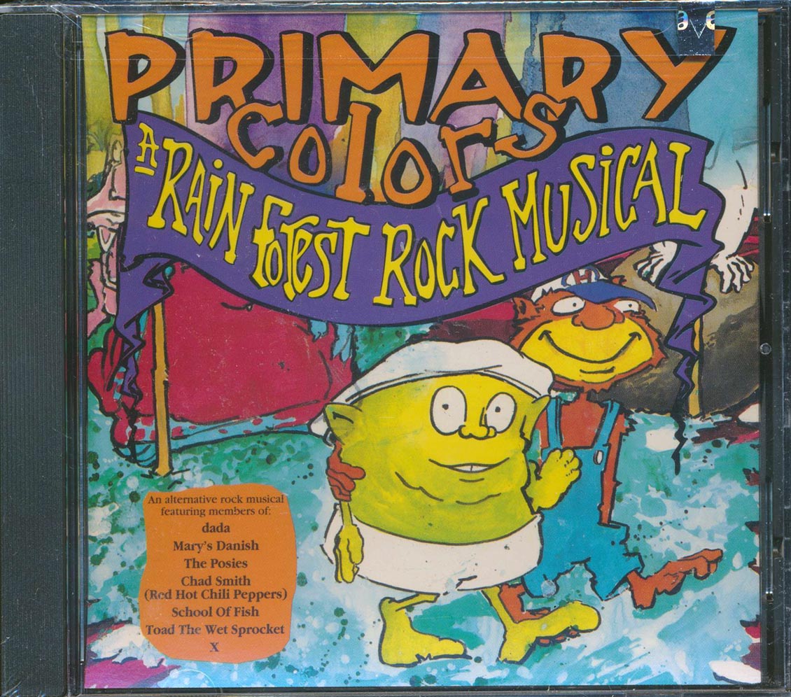 Chad Smith, School Of Fish, Toad Of The Wet Sprocket, Etc. - Primary Colors: A Rain Forest Musical (26 tracks) Music CD