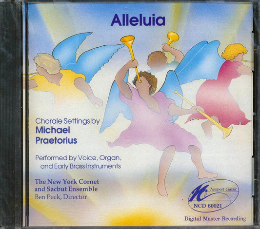 Michael Praetorius The New York Cornet & Sacbut Ensemble Julianne Baird Wilbur Pauley Mark Bleeke Robert Barrows Peter Becker Alleluia Music CD