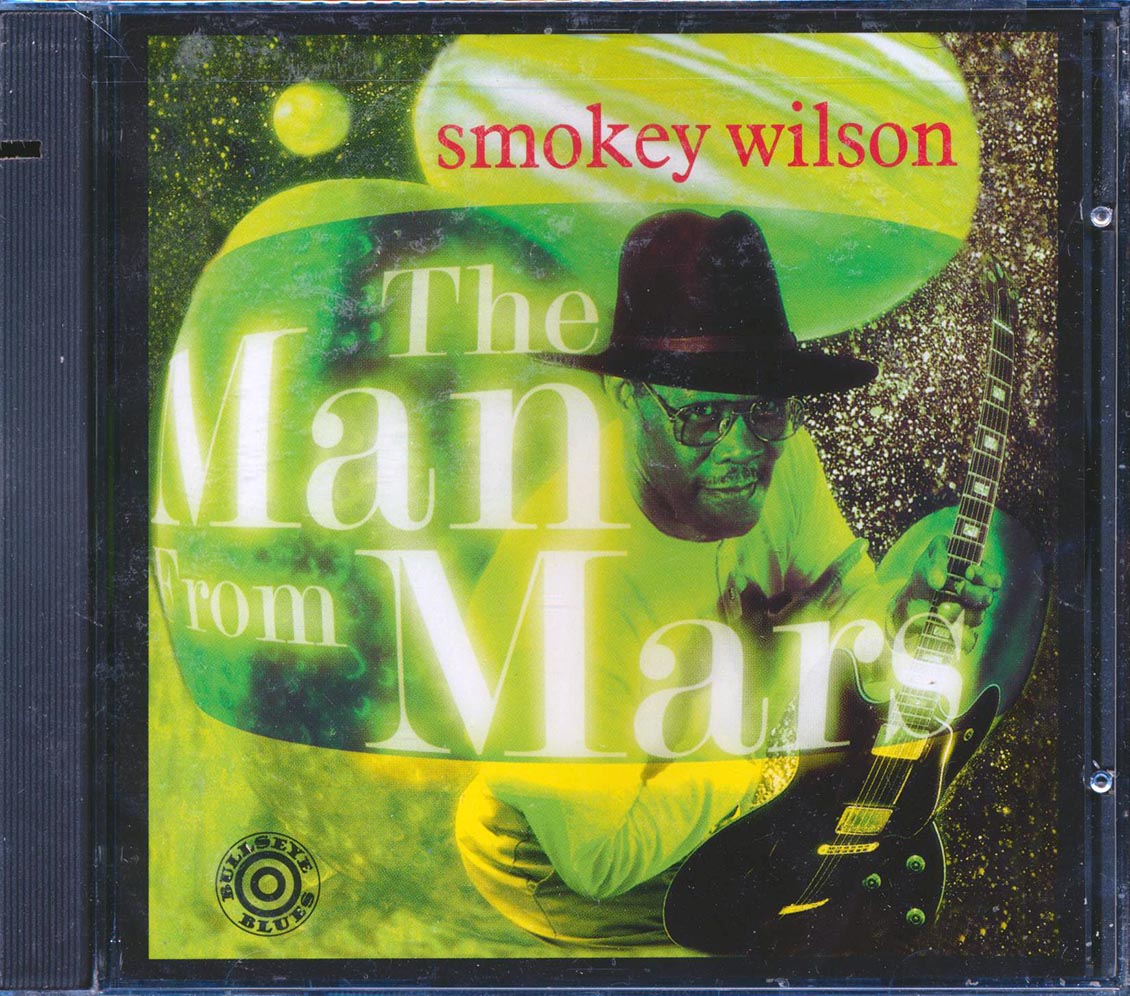 Smokey Wilson - The Man From Mars (marked/ltd stock) Music CD