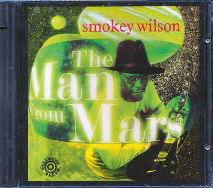 Smokey Wilson - The Man From Mars (marked/ltd stock) Music CD