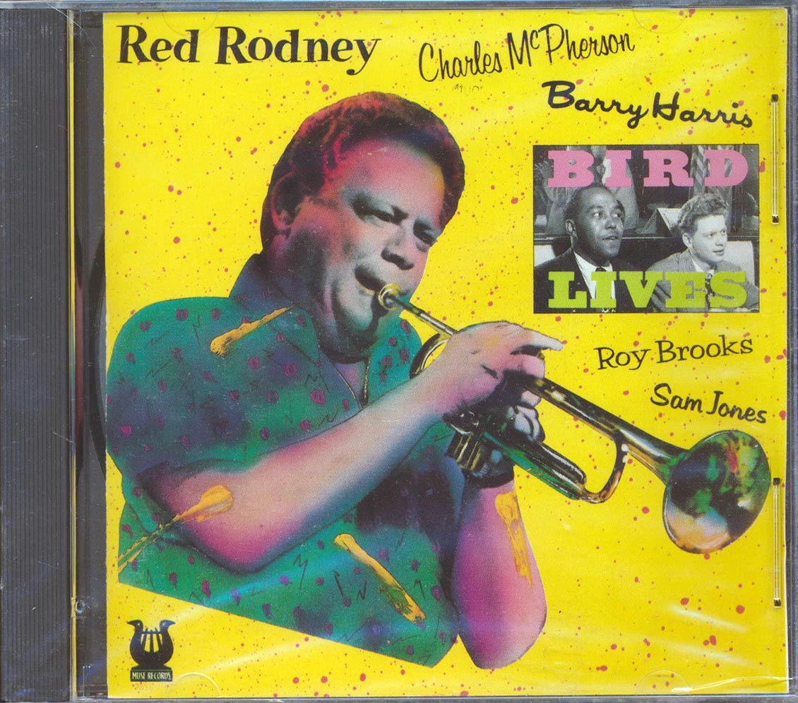 Red Rodney - Bird Lives Music CD