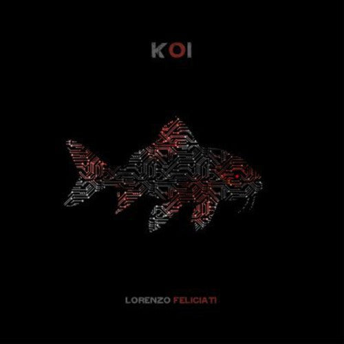 Lorenzo Feliciati - Koi Vinyl Record