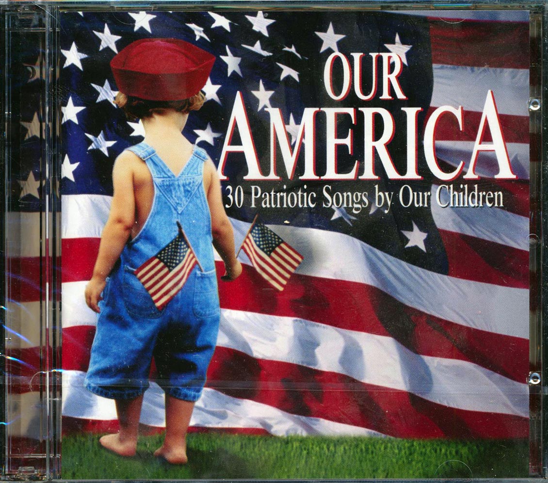 Young American All Stars - Our America: 30 Patriotic Songs By Our Children (30 tracks) (2xCD) Music CD