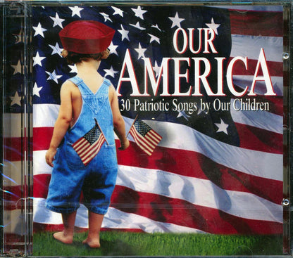 Young American All Stars - Our America: 30 Patriotic Songs By Our Children (30 tracks) (2xCD) Music CD