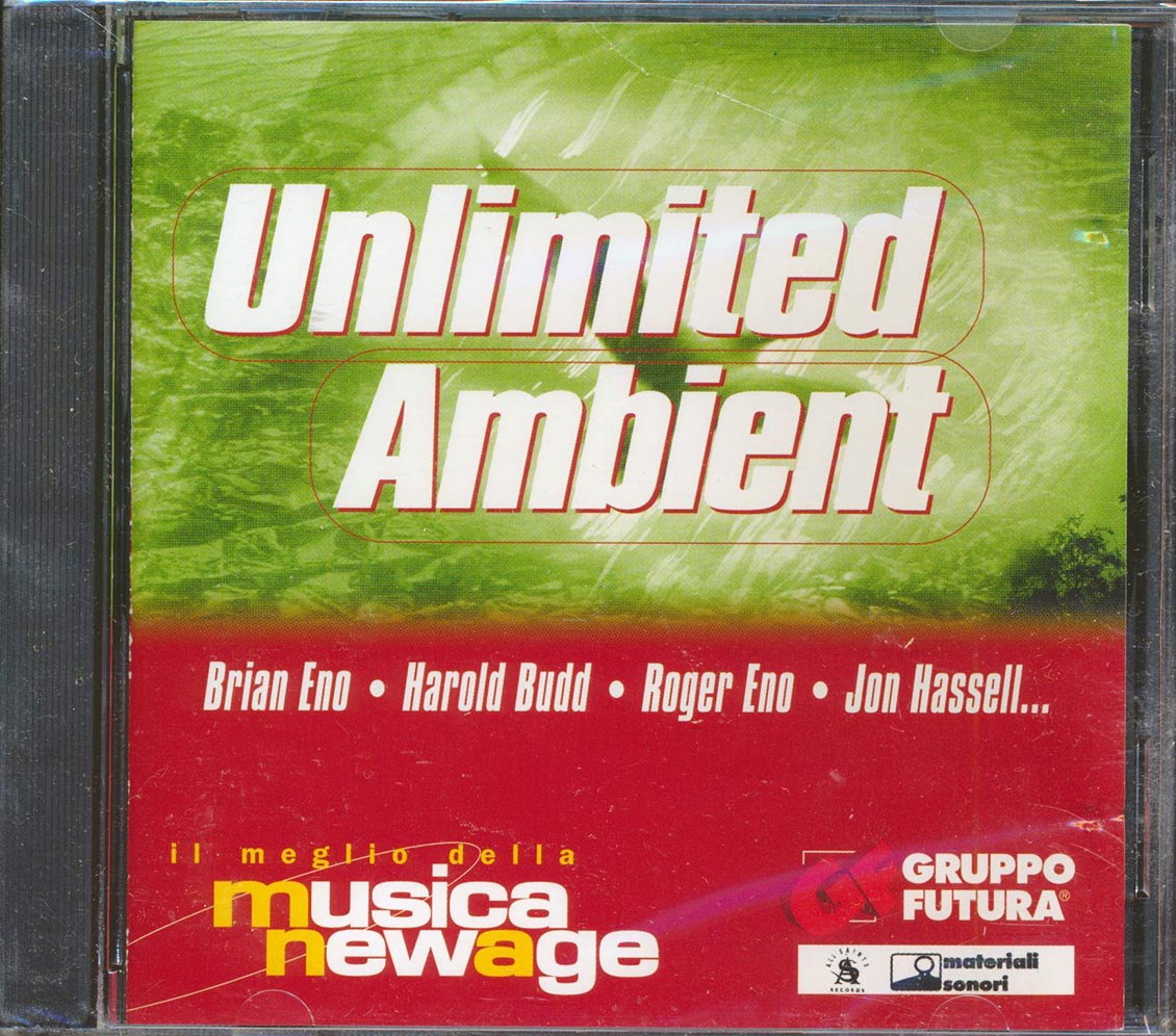 Brian Eno, Roedelius, Jah Wobble, John Cale, Etc. - Unlimited Ambient Music CD