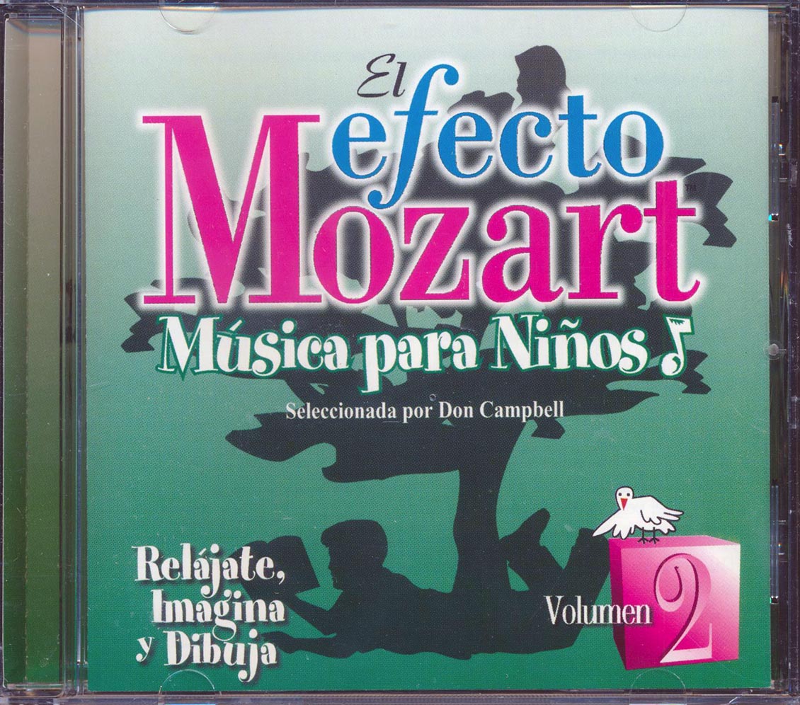 Don Campbell Wolfgang Amadeus Mozart El Mozart Efecto Musica Para Ninos Music CD