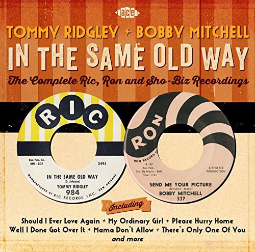 Ridgley,tommy / Mitchell,bobby - In The Same Old Way: Complete - Music CD