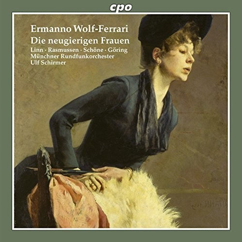 Wolf-ferrari / Rasmussen / Munich Radio Orchestra - Die Neugierigen Frauen - Music CD