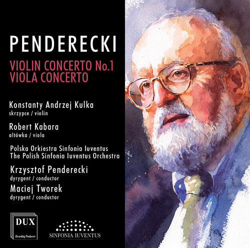 the album cover for Penderecki / Kulka / Polish Sinfonia Iuventus Orch - Violin Concerto No.1 - Viola Concerto