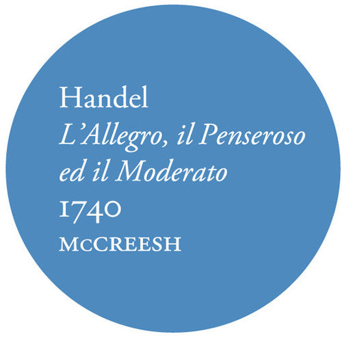 Handel / Gabrieli Consort & Players / Mccreesh - L'allegro Il Penseroso Ed Il Moderato - Music CD