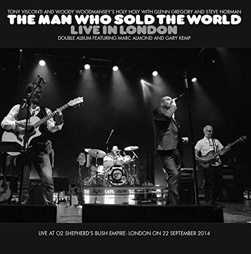 Visconti,tony / Woodmansey,woody - Man Who Sold The World Live In London - Music CD
