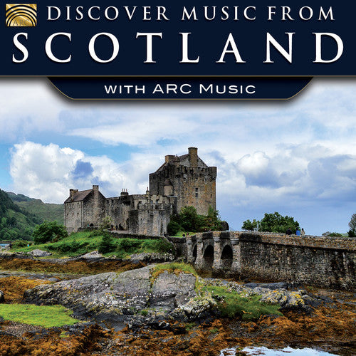 Discover Music From Scotland With Arc Music / Var - Discover Music From Scotland With Arc Music / Var - Music CD