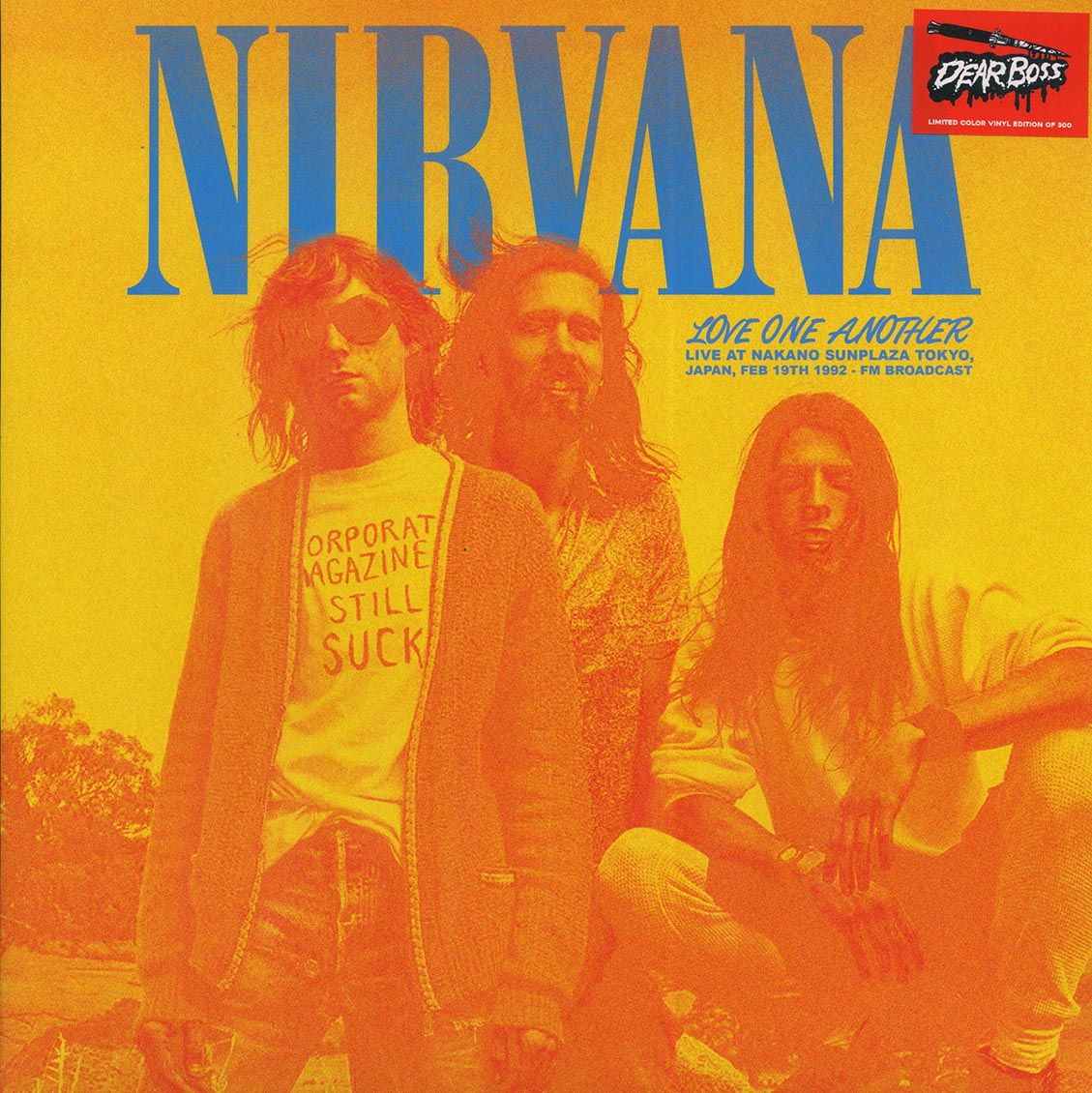 Nirvana Love One Another: Live Nakano Sunplaza Tokyo, Japan, February 19th, 1992 ltd. 300 copies made orange Vinyl Record