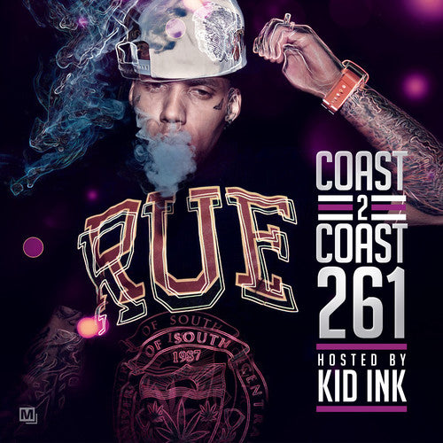 the album cover for Kid Ink - Coast 2 Coast 261