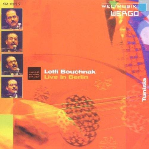 Lotfi Bouchnak - Live In Berlin - Music CD