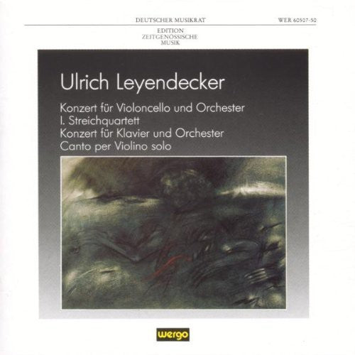 the album cover for Leyendecker Konzert Fur Violoncello / Various - Leyendecker: Konzert Fur Violoncello / Various