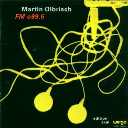 the album cover for Olbrisch - Olbrisch: FM O99.5