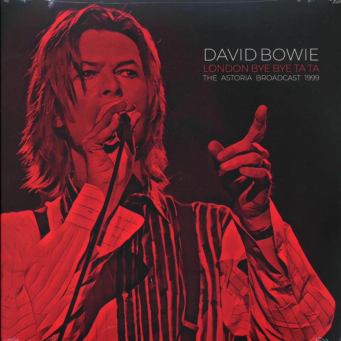David Bowie - London Bye Bye Ta Ta: The Astoria Broadcast 1999 (ltd. ed.) (2xLP) (clear vinyl) Vinyl Record