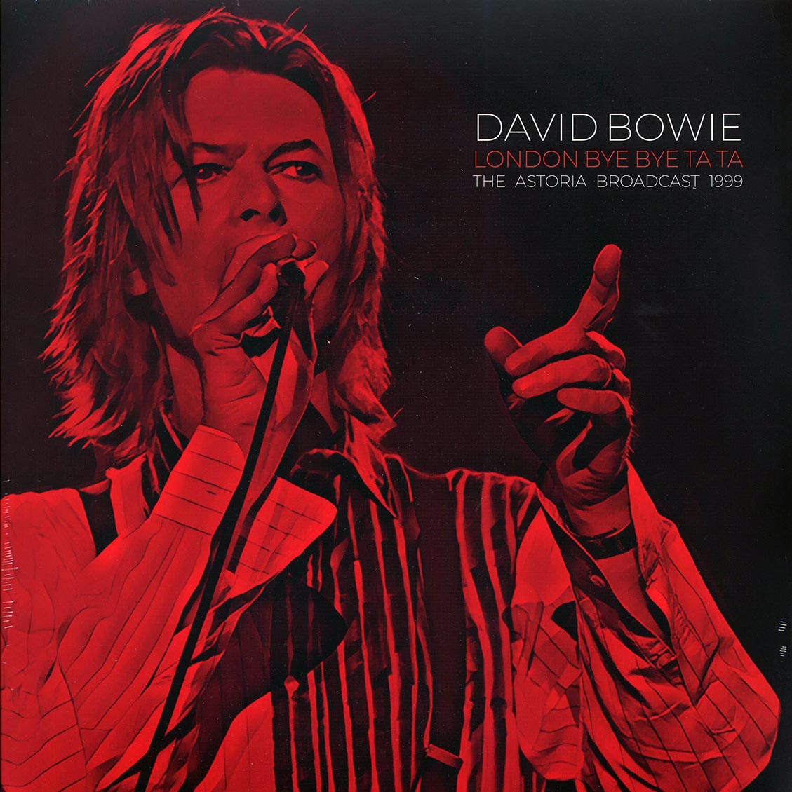 David Bowie - London Bye Bye Ta Ta: The Astoria Broadcast 1999 (2xLP) Vinyl Record