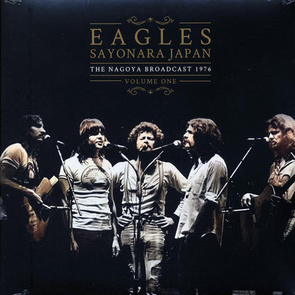 Eagles - Sayonara Japan Volume 1: The Nagoya Broadcast 1976 (2xLP) Vinyl Record