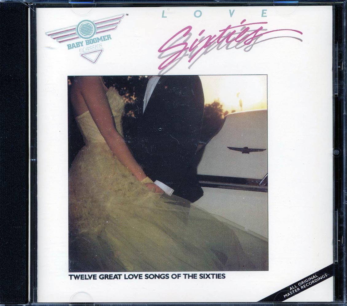 Gene Pitney, The Delfonics, The Toys - Love Sixties: Twelve Great Love Songs Of The Sixties Music CD