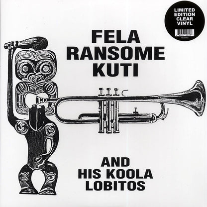 Fela Kuti & His Koola Lobitos - Fela Ransome Kuti & His Koola Lobitos (ltd. ed.) (clear vinyl) Vinyl Record