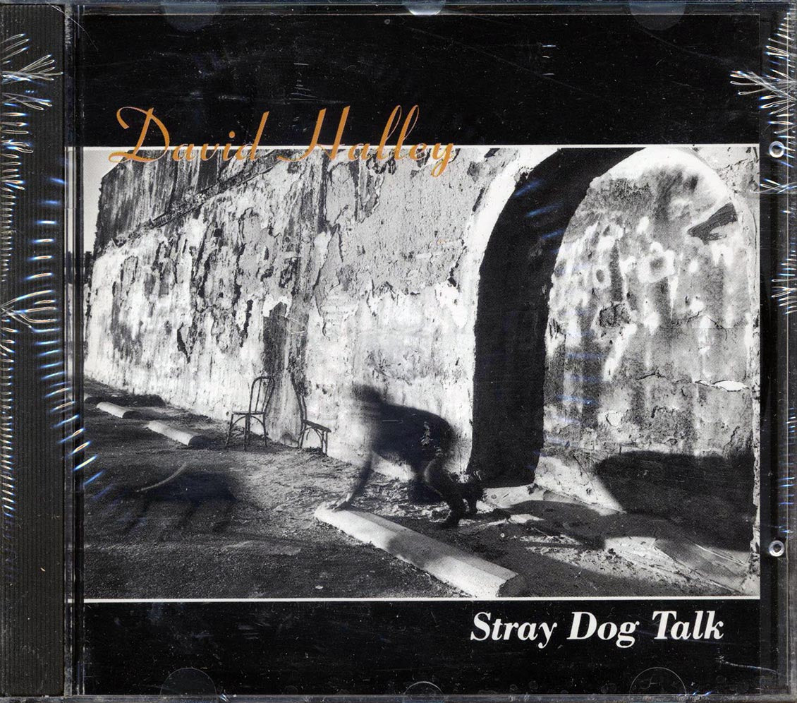 David Halley - Stray Dog Talk Music CD