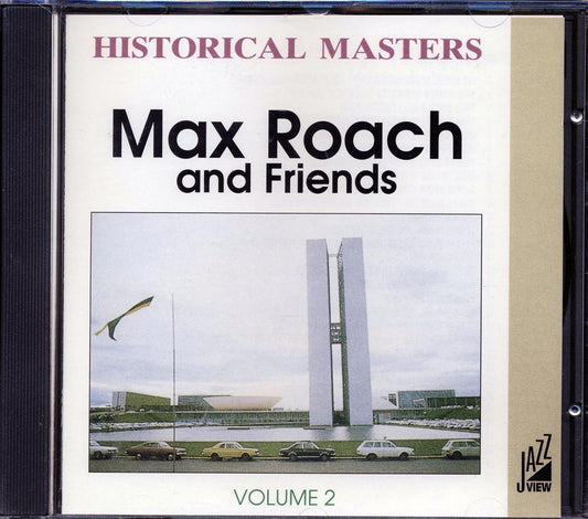 Max Roach & Friends Historical Masters Volume 2 Music CD