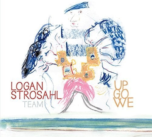 the album cover for Logan Stroshal - Up Go We