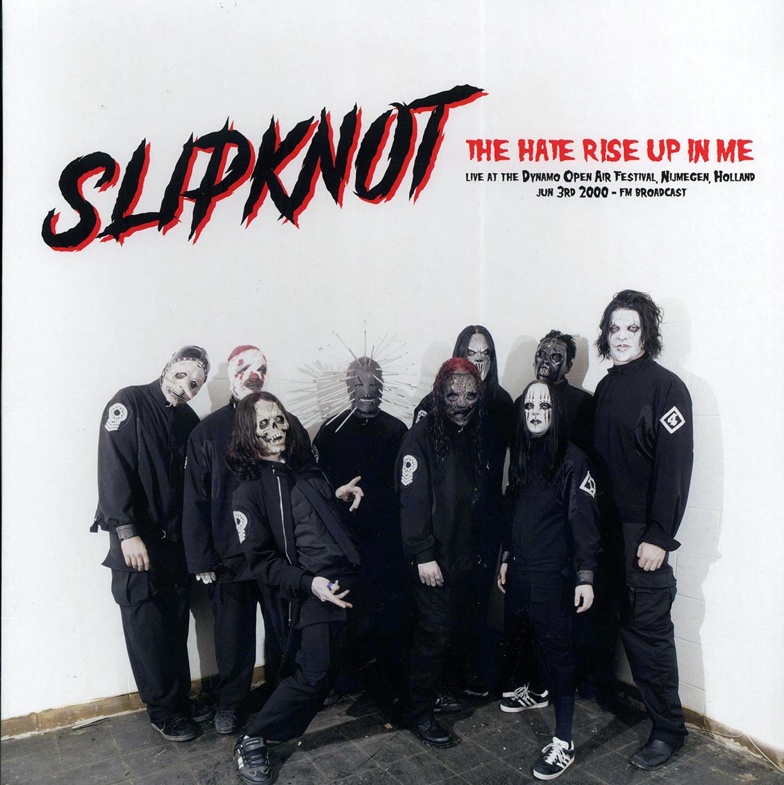 Slipknot The Hate Rise Up In Me: Live At The Dynamo Open Air Festival, Numegen, Holland, June 3rd 2000 Vinyl Record
