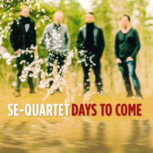 Se-quartet - Days To Come - Music CD