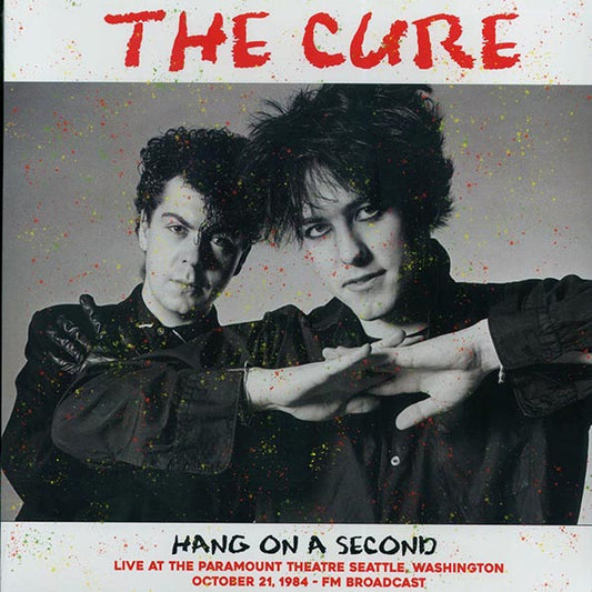 The Cure Hang On A Second Live At The Paramount Theatre Seattle Vinyl Record