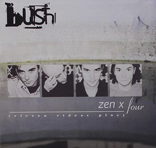 the album cover for Bush - Zen X Four