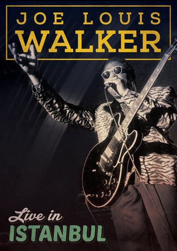 Walker,joe Louis - Live In Istanbul - DVD